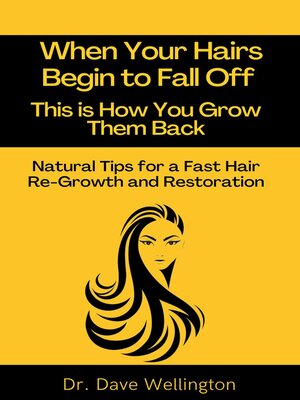 cover image of When Your Hairs Begin to Fall Off This is How You Grow Them Back